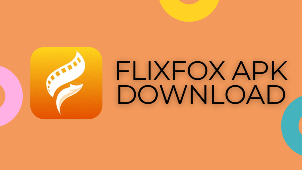 Flixfox Mod Apk 2.0.0 Latest Version For Android 2025